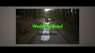 Wedding Road (Film by SimukaPhoto)