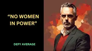 Why there are no women in power - Jordan Peterson
