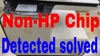 How to solved HP PageWilde Pro 477dw MFP can't print copy scan Non-HP Chip Detected