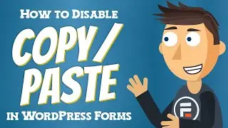 How to Disable Copy/Paste in Your Forms