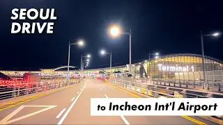 Lo-fi Jazz Hiphop Night Drive to Incheon Airport 4K - #incheoninternationalairport 서울 드라이브 야경