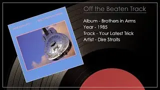 Your Latest Trick - Dire Straits