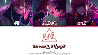[BAE] BErmud△ Tri△nglE (Kan/Rom/Eng/Por Lyrics)