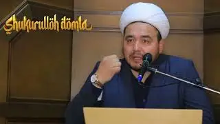 SHUKURLLOX DOMLA ENG SARA MARUZA