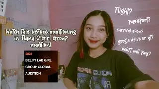 Q and A about Iland 2 Girl Group Audition!