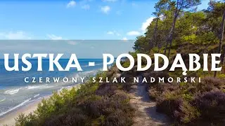 Szlak Ustka - Poddąbie | Pieszo wzdłuż Bałtyku | Szum morza | Spacer Szlakiem Nadmorskim i plażą