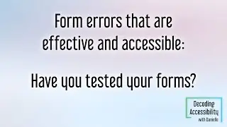 Have you tested your forms?