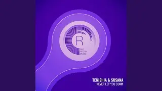 Never Let You Down (Cold Rush Remix)