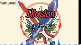 Illusion by Aether (Daycore)