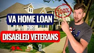 Disable Veterans Using Your VA Loan In 2023!