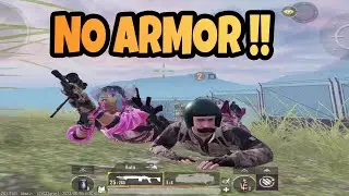NO ARMOR TEAM- WE PLAYED WITHOUT ARMOR - PUBG METRO ROYALE CHAPTER 14