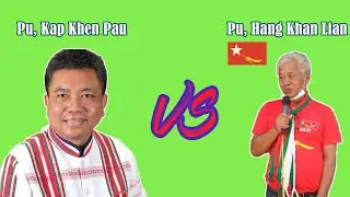 2020 Election | Pu Kap Khen Pau Vs Pu Hang Khan Lian