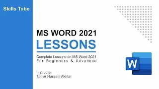 5. MS Word 2021 Lessons - Home Tab | Paragraph Group | Part 1 | Skills Tube