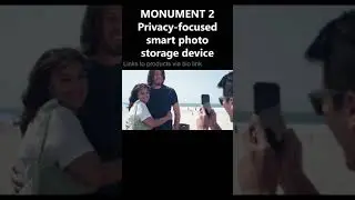 Monument 2 Privacy-Focused Smart Photo Storage Device 