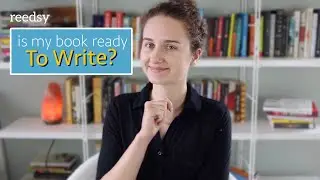 How to Know if Your Book is Ready to Write