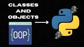 #16 Object-Oriented Programming (Part 1) - Classes and Objects
