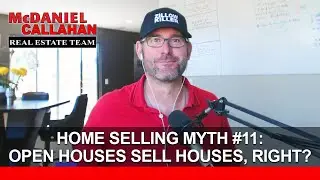 How Effective Are Open Houses? | 15 Home Selling Myths to Stop Buying Into