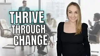 Adapt to Change at Work | How to Deal with Change at Work