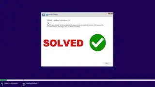 How to install Windows 11 on unsupported Processor