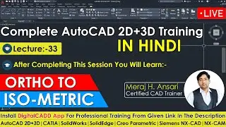How to Create Orthographic To Isometric Views in AutoCAD | AutoCAD Full Course In Hindi | AutoCAD