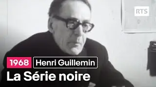 La bibliothèque d'Henri Guillemin - La Série noire (1968)
