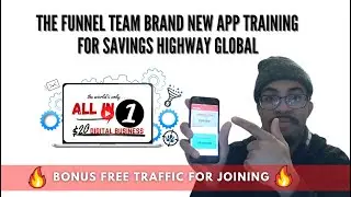 The Funnel Team Brand New App Training For Savings Highway Global