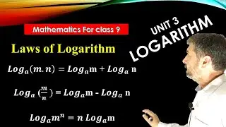 Laws of logarithm Class 9|| Mathematics Class 9 Unit 3 "Logarithm" all Boards of Khyber Pakhtunkhwa