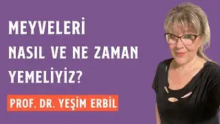 Meyveleri Nasıl ve Ne Zaman Yemeliyiz?🍒 | Meyvelerdeki Şeker Oranları🍏