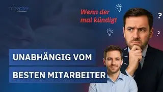 Wie du dein Unternehmen unabhängig vom Wissen einzelner Mitarbeiter machst