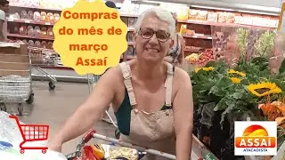 Compras do mês de março no Assaí/com valores
