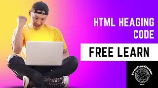 Lesson 2 HTML Documents | The !DOCTYPE Declaration | HTML Heading Code @freshercodersahil |#heading