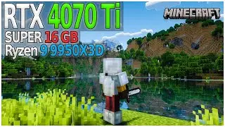 Minecraft Benchmark | RTX 4070 Ti SUPER + Ryzen 9 9950X3D | 1080p Full HD | Max Settings