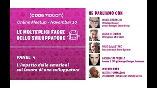 Meetup Online Edition: PANEL - L'impatto delle emozioni sul lavoro di uno sviluppatore