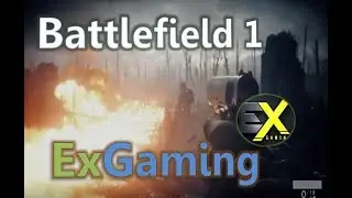 Battlefield 1 Gameplay 1