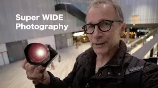 Tips for super WIDE photography