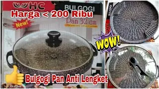 Unboxing dan Review HC BULGOGI PAN 32 CM || Pan Anti Lengket, BBQ-an di rumah jadi mudah