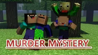 🔥Minecraft|ИГРАЕМ В MURDER MYSTERY🔥