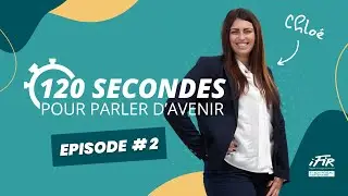 120 SEC POUR PARLER D'AVENIR ⏱️ | Episode #2 - Chloé, Manager Opérationnel de la Sécurité