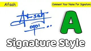 ✔️ Afsah Name Signature Style Request Done