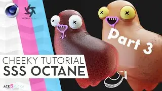 Cheeky - part 3 - Octane SSS and materials Tutorial | C4D Cinema 4D