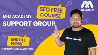 MHZ Academy Support Group Access | SEO Free Course Bangla 2021