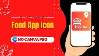 Create 3D Food App Icon in Canva | App Icon Design Tutorial for Beginners