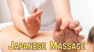 Japanese Massage, japan message Japanese oil Massage , message for Relaxing Muscle and Relieving