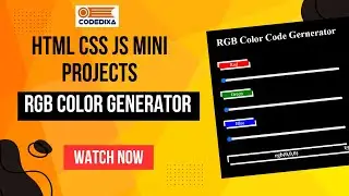 Project 1: HTML CSS JavaScript Mini Projects   RGB Color Code Generator