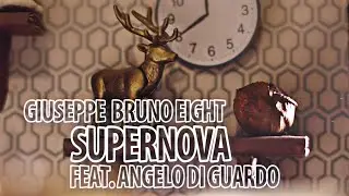 EIGHT - SUPERNOVA  FEAT. ANGELO DI GUARDO - PROD. DJ EVAN (OFFICIAL VIDEO)