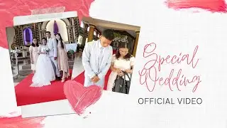 Special Wedding | Brother's Wedding Day | hans dejesus
