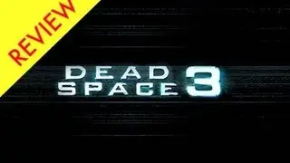 Dead Space 3 Review - Dead Space 3 Review - Dead Space 3 Review