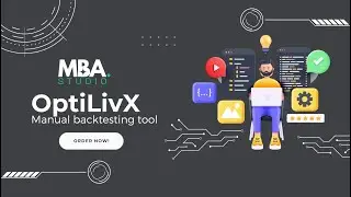 OptiLivX | Manual Backtesting Tool Walkthrough Guide