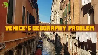 Venice's Geography Problem - Will Venice Become an Underwater City ?