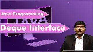 LEC31 | Java Programming | Deque Interface  By Dr. T.V. Nagaraju
